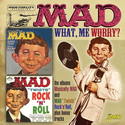 Mad Magazines - What. Me Worry? Feat. Alfred E. Neuman 1CD