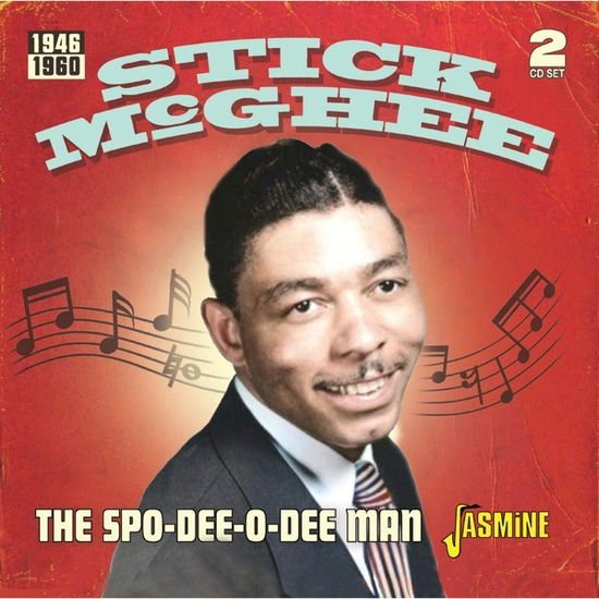Stick Mcghee - The Spo-Dee-O-Dee Man 1946-1960 2CD