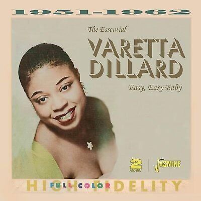 Varetta Dillard - The Essential Varetta - Easy. Easy. Baby 2CD