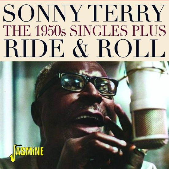 SONNY TERRY Ride & Roll: The 1950s Singles Plus CD