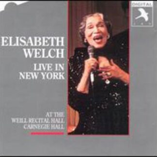 Elizabeth Welch - Elisabeth Welch Live In New York 1CD
