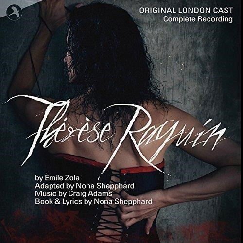 ORIGINAL LONDON CAST THERESE RAQUIN CD