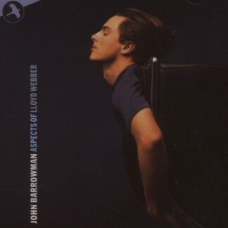 BARROWMAN  JOHN ASPECTS OF LLOYD WEBBER CD