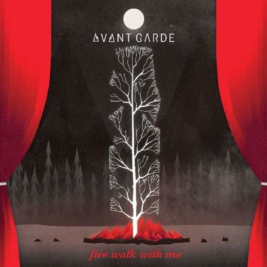 Avant Garde - Fire Walk With Me 1CD