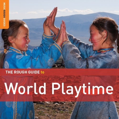Rough Guide to World Playtime / Various - Rough Guide to World Playtime / Various 2CD