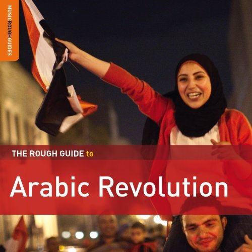 Arabic Revolution. The Rough Guide To 1CD