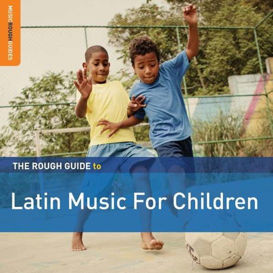 Rough Guide To Latin Music For Children 2CD