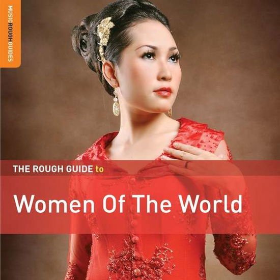 Women Of The World. The Rough Guide 1CD