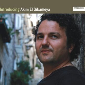 Akim El Sikameya - Introducing Akim El Sikameya 1CD