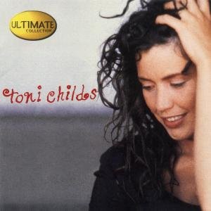Toni Childs - Ultimate Collection 1CD