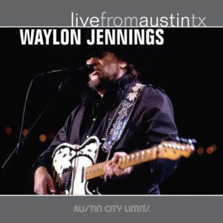 Waylon Jennings - Live From Austin. Tx 89 1CD