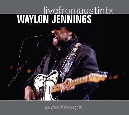 Waylon Jennings - Live From Austin. Tx 89 1CD