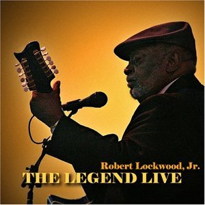 Robert Lockwood Jr - Legend Live 1CD
