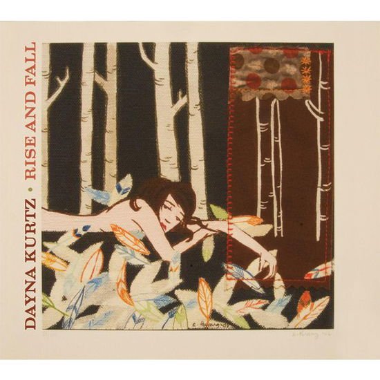 DAYNA KURTZ RISE AND FALL CD