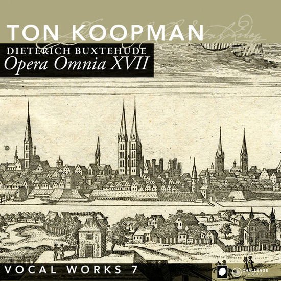 Ton Koopman - Buxtehude / Opera Omnia 17 2CD