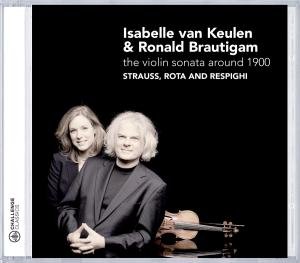 Isabelle Van Keulen - Violin Sonata Around 1900 1CD