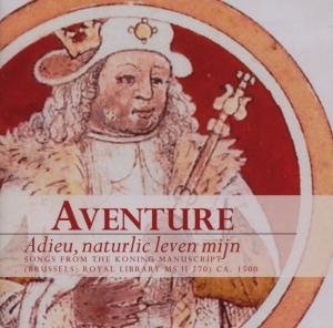 Aventure - Adieu, Naturlic Leven Mijn 1CD