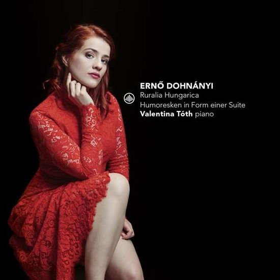 Valentina Toth - Ruralia Hungarica / Humoresken in Form Einer Suite 1CD