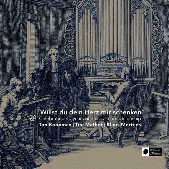 Ton Koopman - Willst Du Dein Herz Mir Schenken 1CD