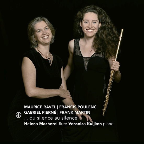 Kuijken, Veronica & Macherel, Helena - Du Silence Au Silence 1CD