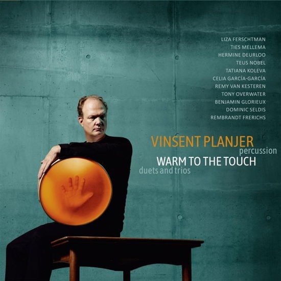 Vinsent Planjer - Warm To The Touch 1CD