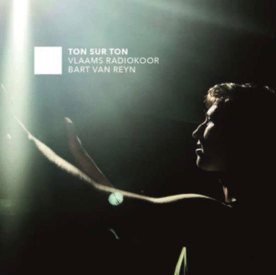 Vlaams Radiokoor - Ton Sur Ton 1CD