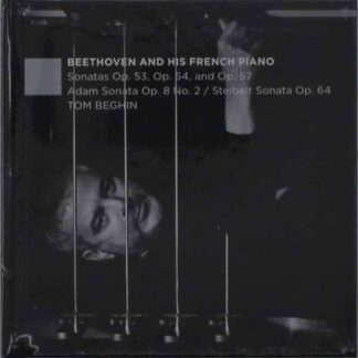 Tom Beghin - Beethoven and His French Piano 2CD
