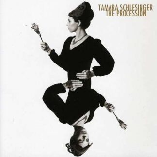 Tamara Schlesinger - Procession 1CD
