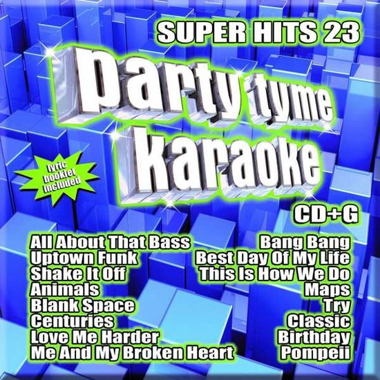 Party Tyme Karaoke: Super Hits 23 / Various - Party Tyme Karaoke: Super Hits 23 / Various 1CD