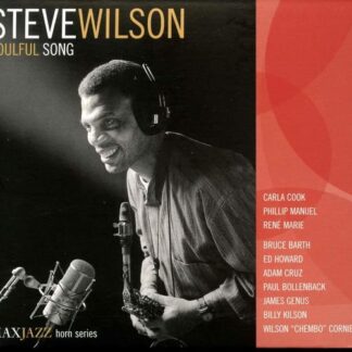 Steve Wilson - Soulful Song 1CD