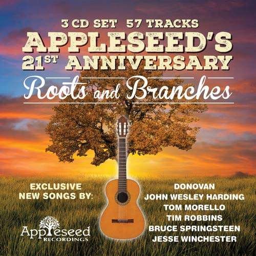 Appleseed's 21st Anniversary: Roots and Branches - Appleseed's 21st Anniversary: Roots and Branches 3CD