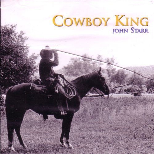 Starr John - Deleted - Cowboy King 1CD