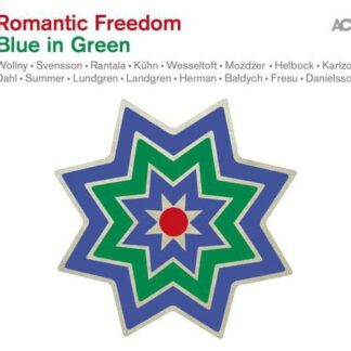 Romantic Freedom - Romantic Freedom - Blue In Green 1CD