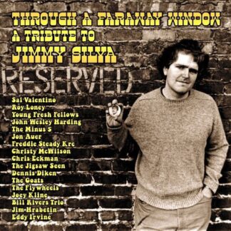 Feature Film - Through A Faraway Window: A Tribute To Jimmy Silva 1CD