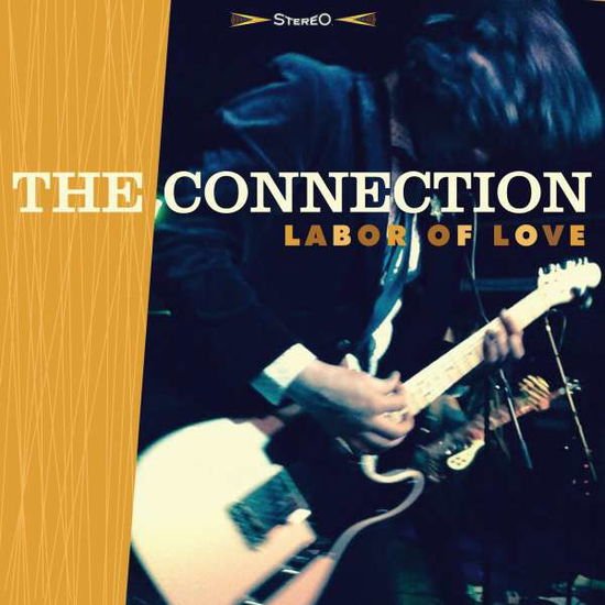 The Connection - Labor Of Love 1CD