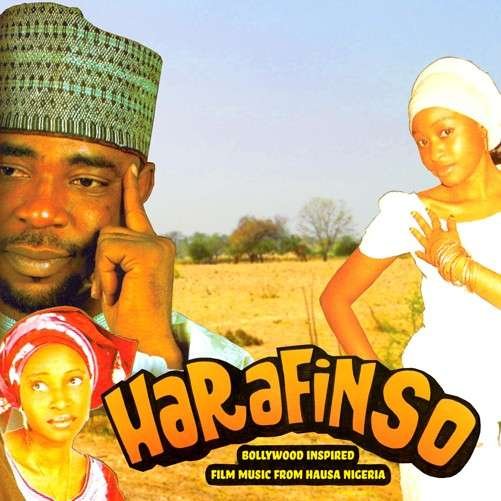 Harafin So: Bollywood Inspired Film Music / O.s.t. - Harafin So: Bollywood Inspired Film Music from Hausa Nigeria 1CD