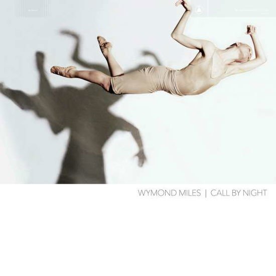 Wymond Miles - Call By The Night 1CD