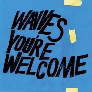 Wavves - You're Welcome 1CD
