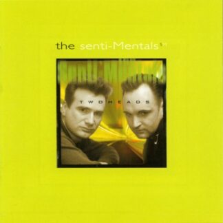 Senti-mentals - Two Heads 1CD