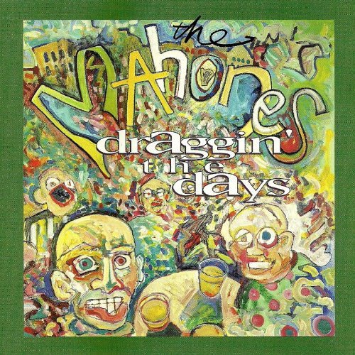 The Mahones - Draggin' the Days 1CD