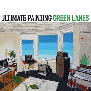 Ultimate Painting - Green Lanes 1CD