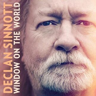 Declan Sinnott - Window On The World 1CD