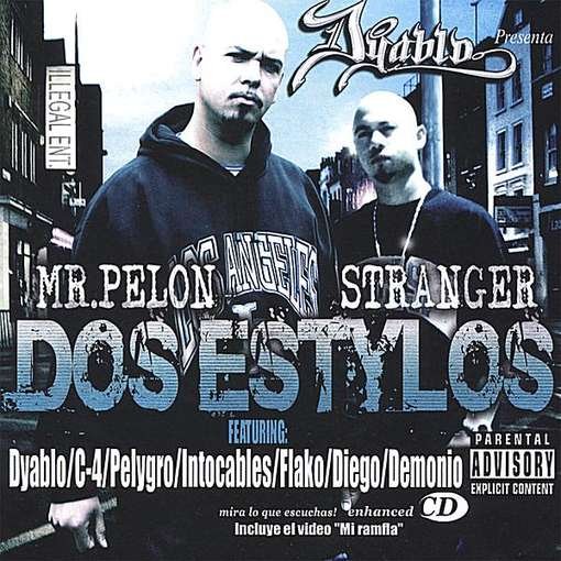 Stranger & Mr. Pelon - Dos Estylos 1CD