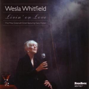Wesla Whitfield - Livin on Love 1CD