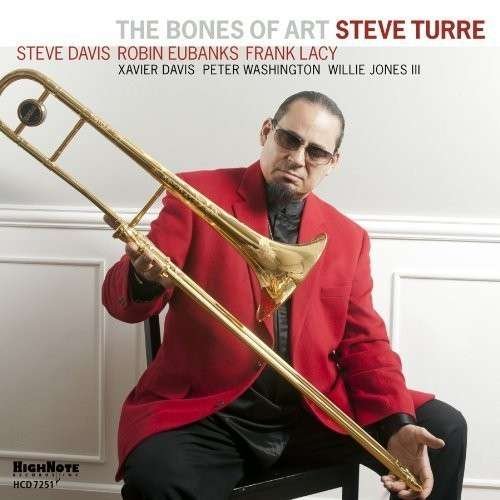 Steve Turre - Bones of Art 1CD