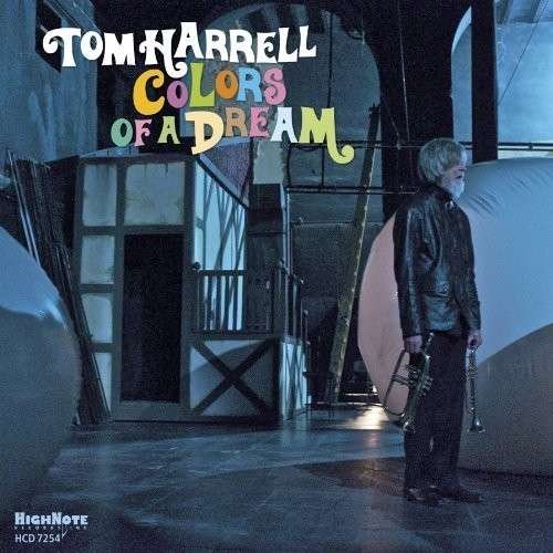 Tom Harrell - Colors of a Dream 1CD