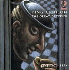 King Crimson - The Great Deceiver - Vol 2 2CD