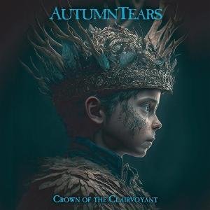 Autumn Tears - Crown of the Clairvoyant 2CD