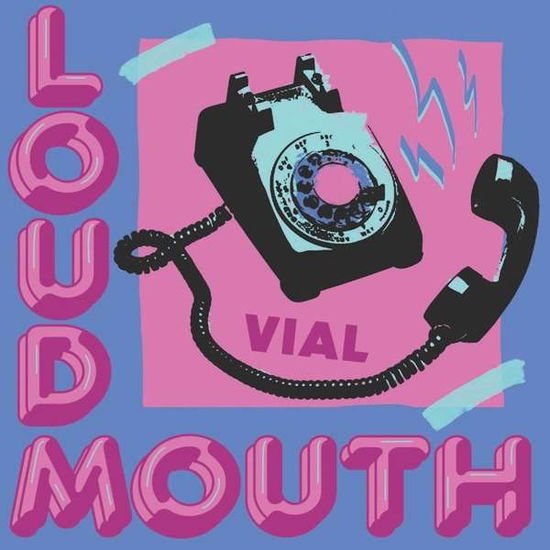 Vial - Loudmouth 1CD