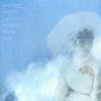 Wesley Wolfe - Cynics Need Love Too 1CD